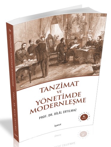 Tanzimat ve Yönetimde Modernleşme