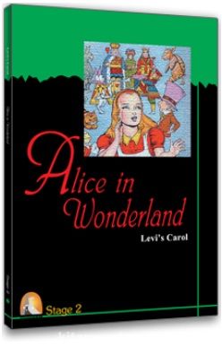 Alice in Wonderland /Stage-2 (CD'siz) (İngilizce Hikaye )