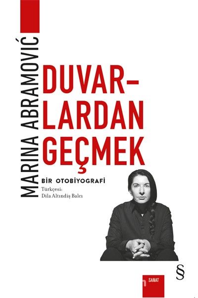 Duvarlardan Geçmek & Bir Otobiyografi