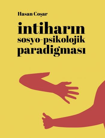 İntiharin Sosyo-Psikolojik Paradigması