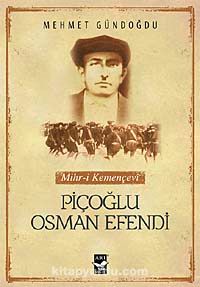 Mihr-i Kemençevi Piçoğlu Osman Efendi