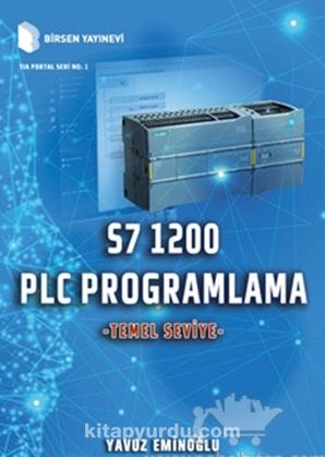 S7 1200 PLC Programlama - Temel Seviye
