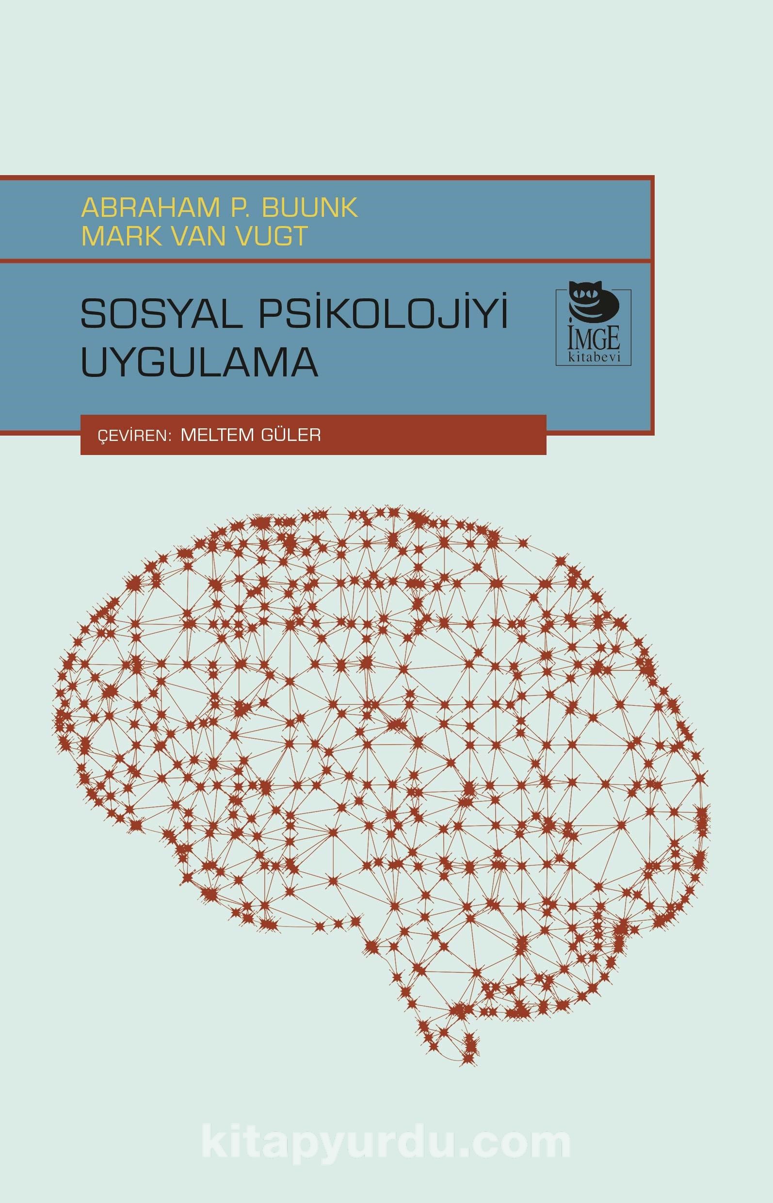 Sosyal Psikolojiyi Uygulama