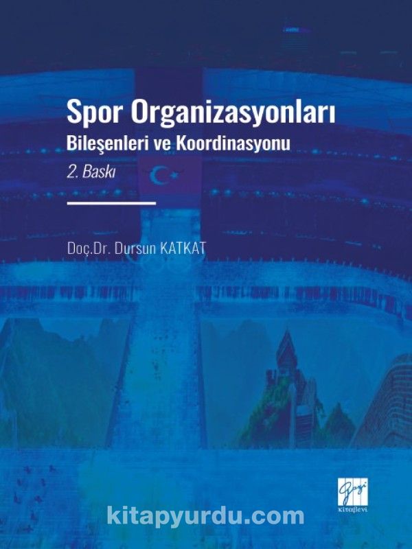 Spor Organizasyonları Bileşenleri ve Koordinasyonu