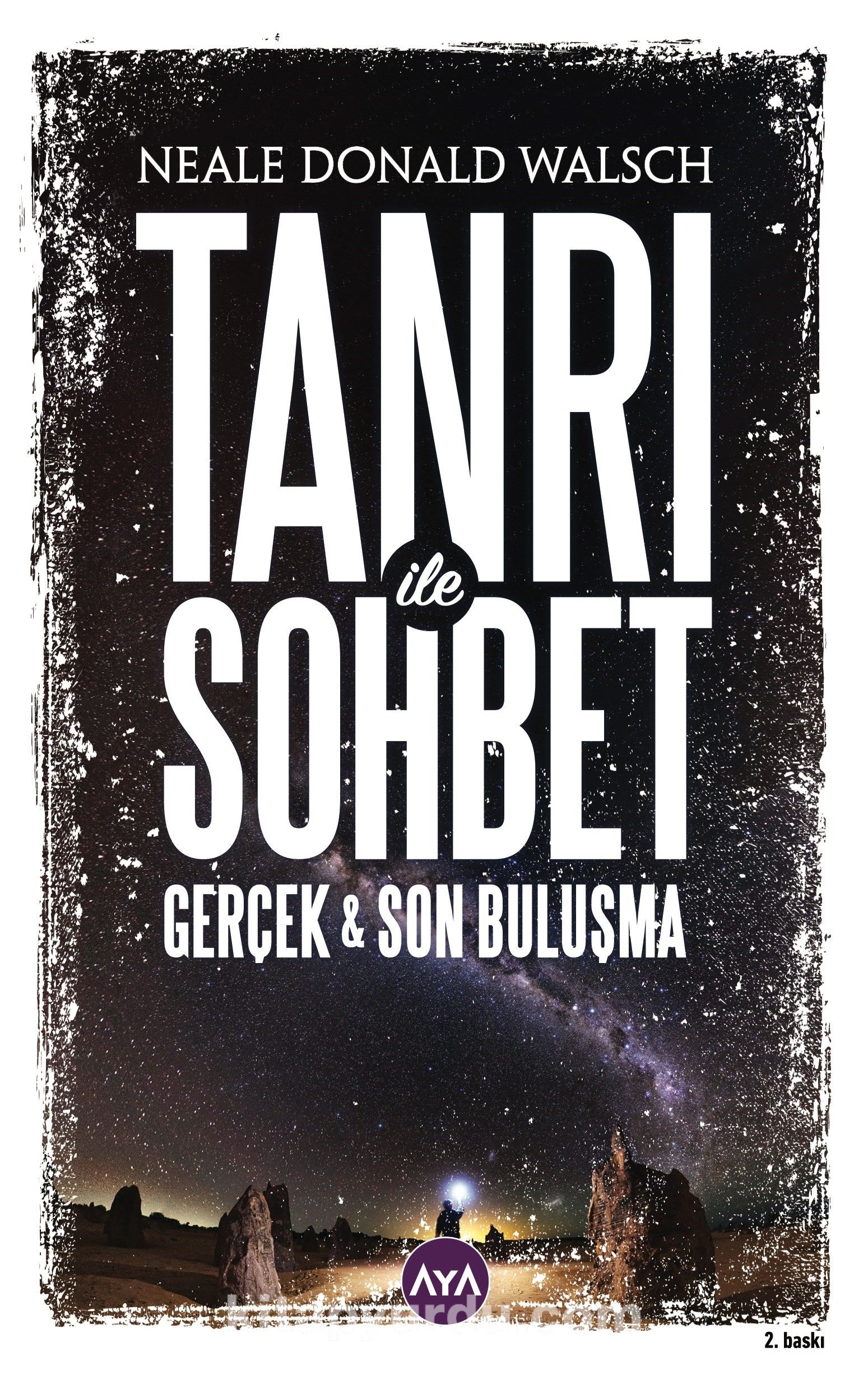 Tanri İle Sohbet Gerçek & Son Buluşma