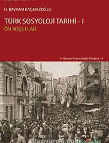 Türk Sosyoloji Tarihi 1 & Ön Koşullar