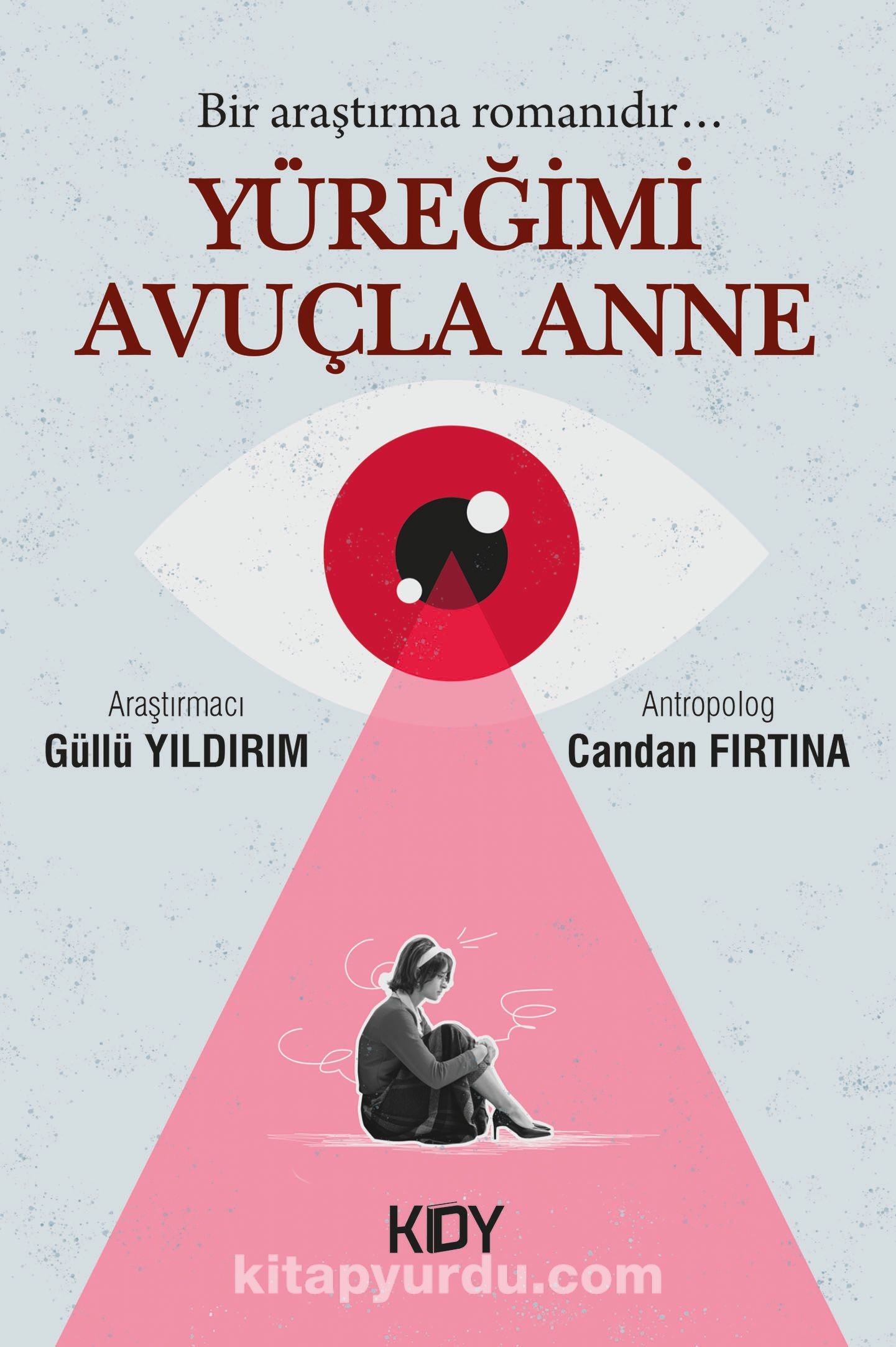 Yüreğimi Avuçla Anne