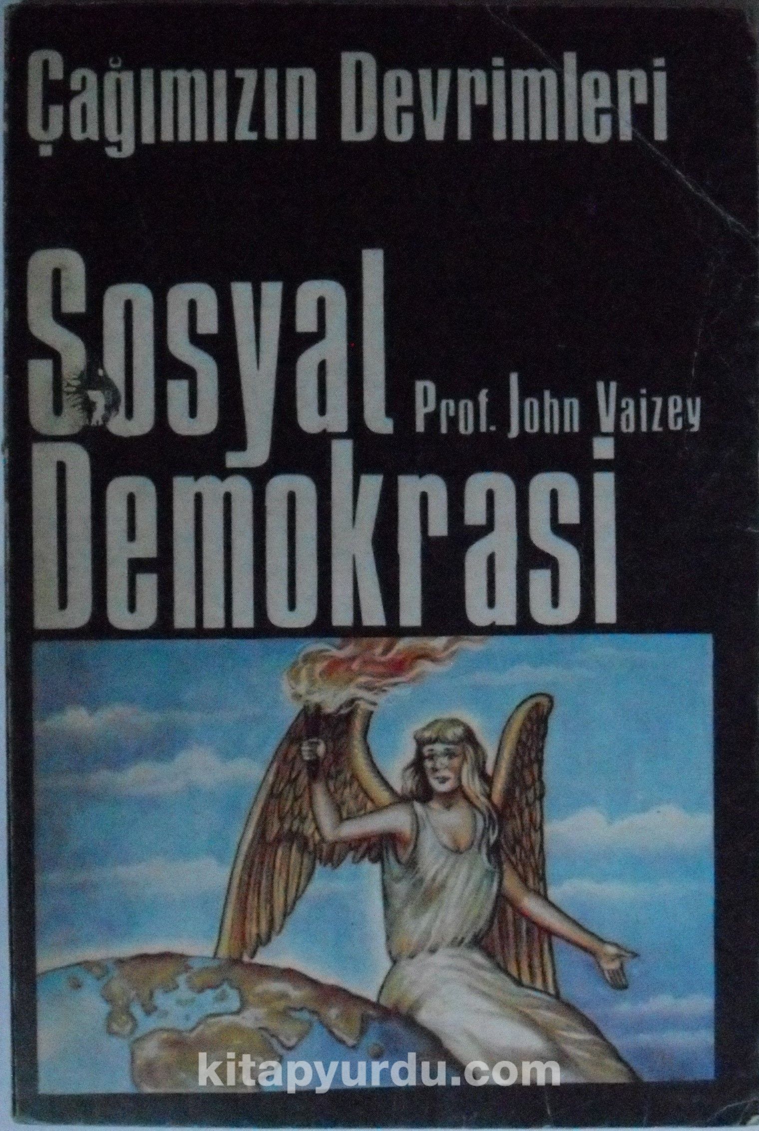 Çağımızın Devrimleri / Sosyal Demokrasi Kod: 2-I-29