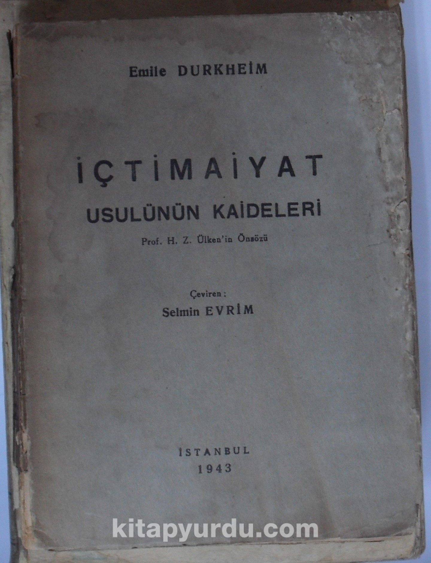 İçtimaiyat Usulünün Kaideleri (Kod:6-A-26)