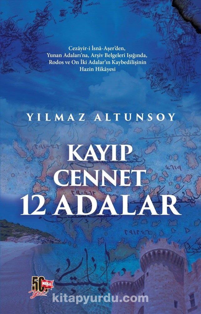 Kayıp Cennet 12 Adalar