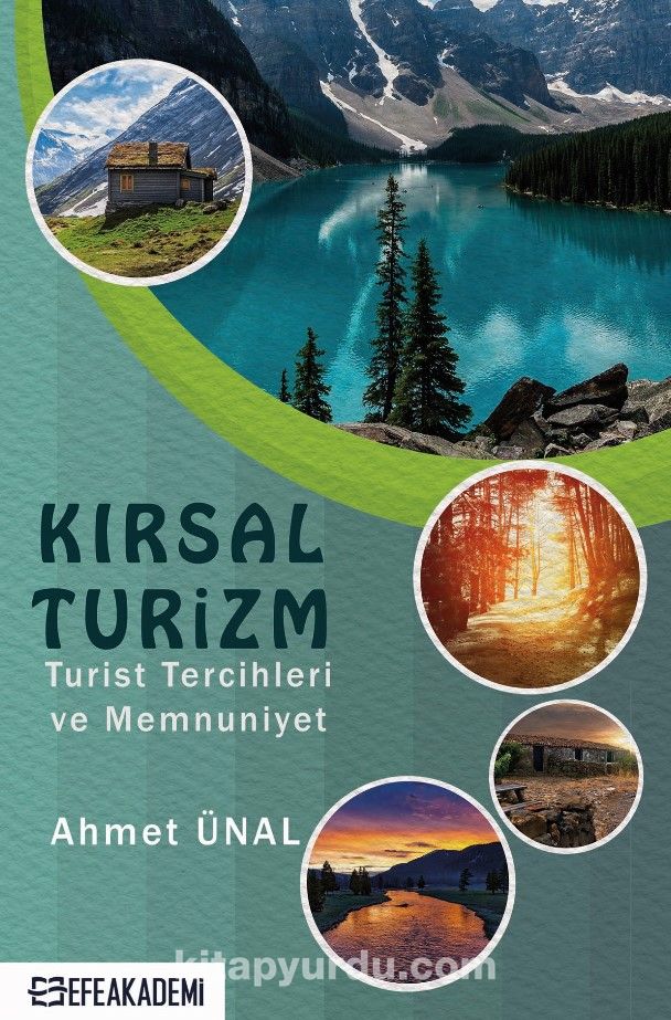 Kırsal Turizm & Turist Tercihleri Ve Memnuniyet