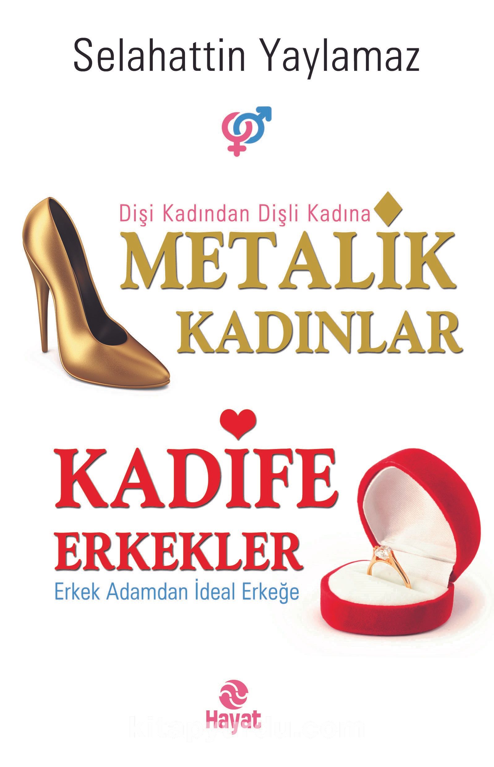 Metalik Kadınlar Kadife Erkekler