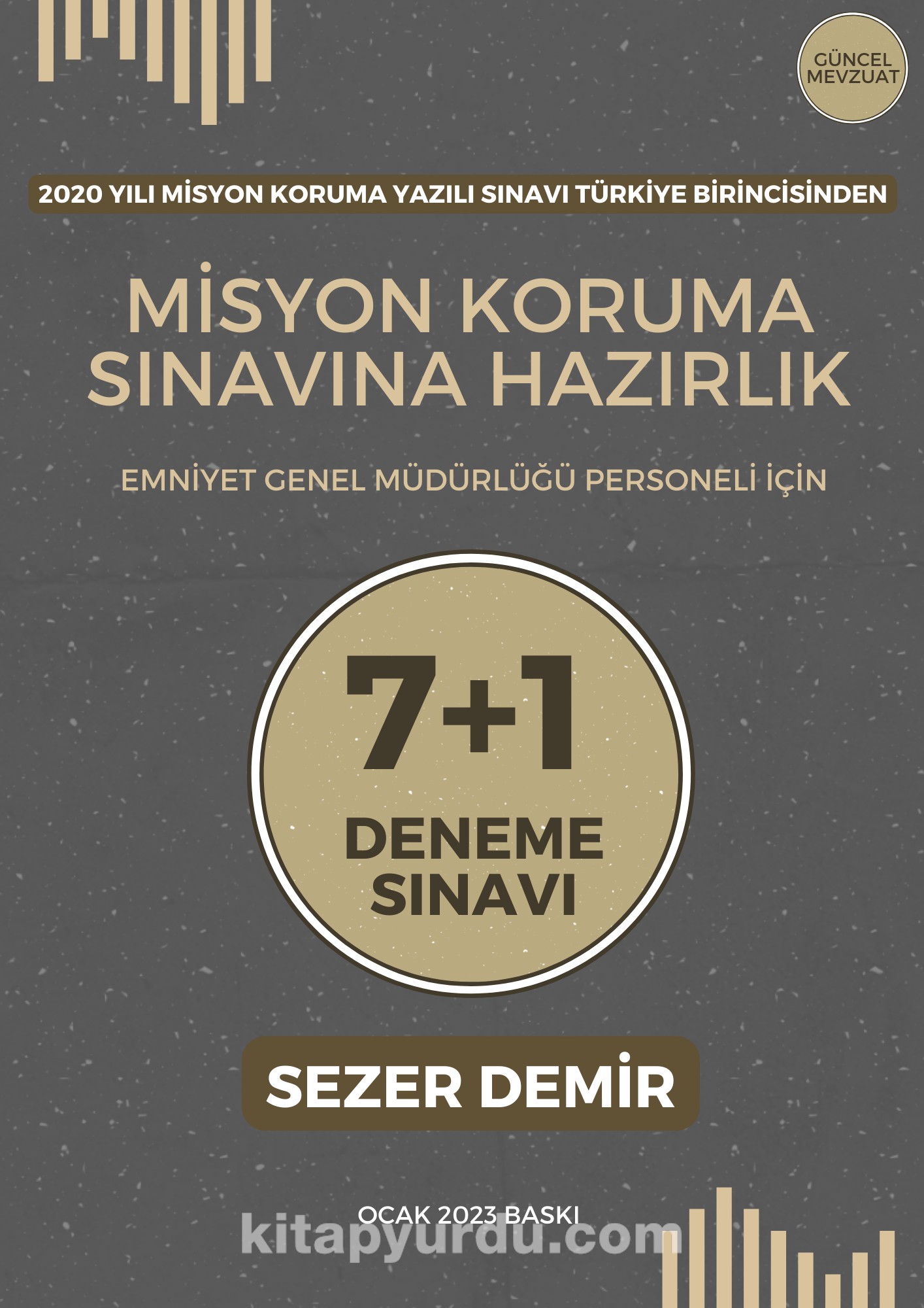 Misyon Koruma Sınavına Hazırlık 8'li Deneme Sınavı