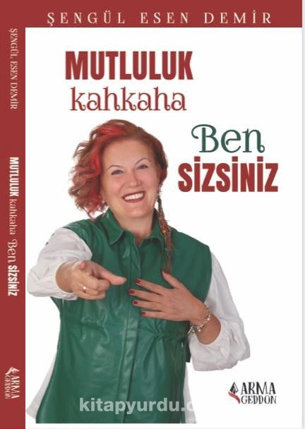 Mutluluk Kahkaha Ben Sizsiniz