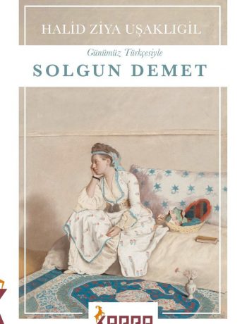 Solgun Demet (Günümüz Türkçesiyle)