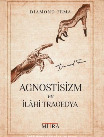 Agnostisizm ve İlahi Tragedya