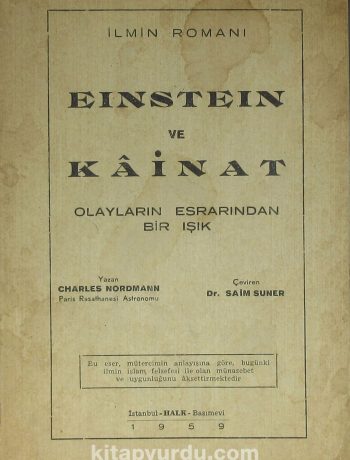 Einstein ve Kainat (1-F-22) & Olayların Esrarından Bir Işık