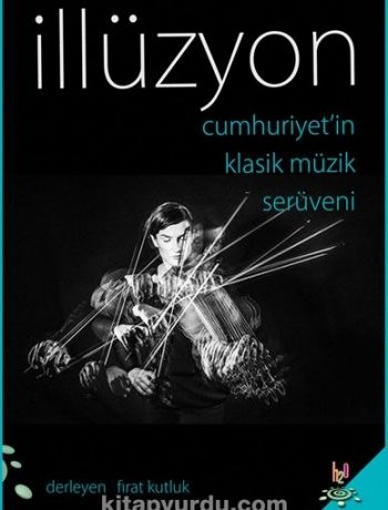 İllüzyon & Cumhuriyet'in Klasik Müzik Serüveni