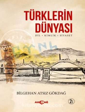 Türklerin Dünyası & Dil-Kimlik-Siyaset