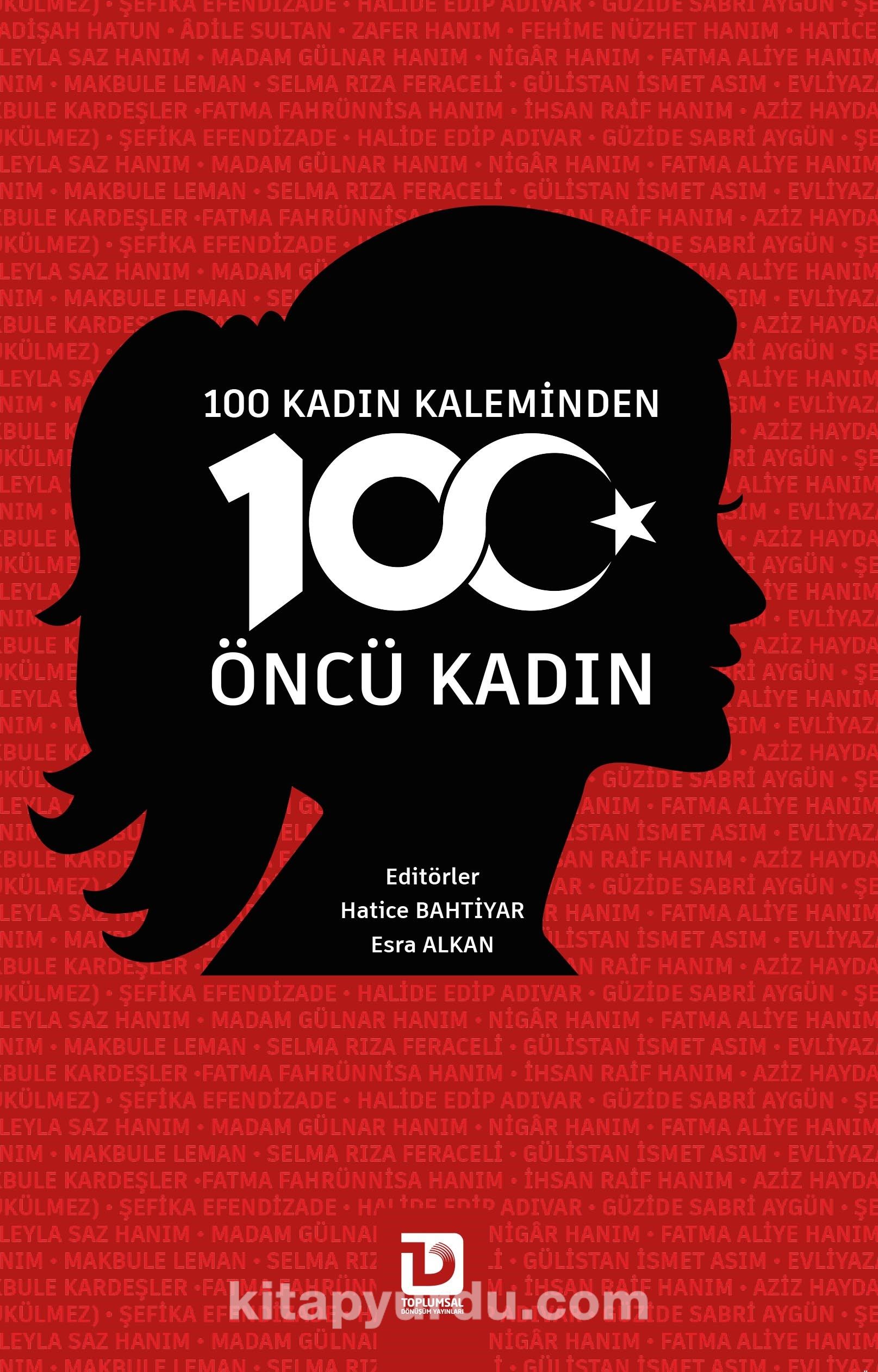 100 Kadın Kaleminden 100 Öncü Kadın