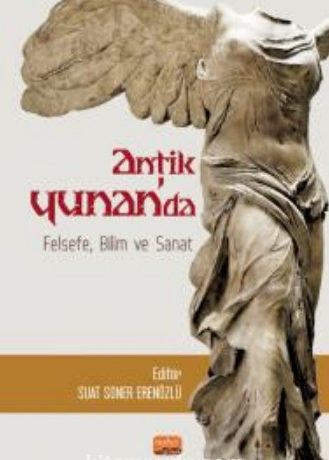 Antik Yunan’da Felsefe, Bilim ve Sanat