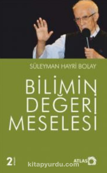 Bilimin Değeri Meselesi