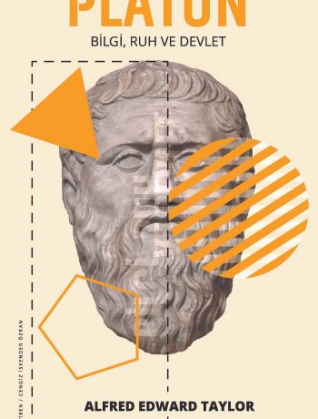 Platon & Bilgi, Ruh ve Devlet