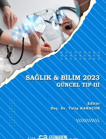 Sağlık & Bilim 2023 Güncel Tıp -III