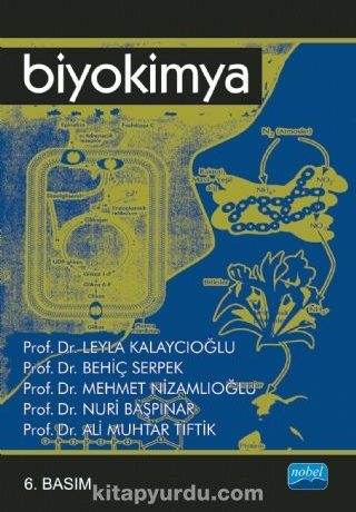 Biyokimya / Leyla Kalaycıoğlu