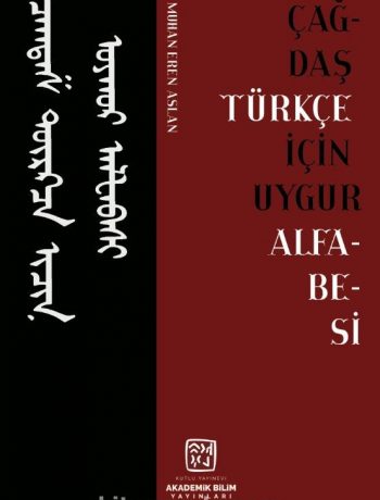 Çağdaş Türkçe İçin Uygur Alfabesi