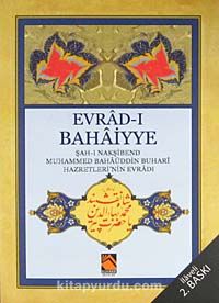 (Cep Boy) Evrad-ı Bahaiyye  / Şah-ı Nakşibend Muhammed Bahaüddin Buhari Hazretleri'nin Evradı