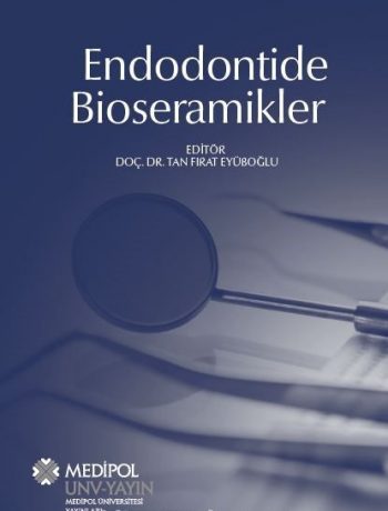Endodontide Bioseramikler