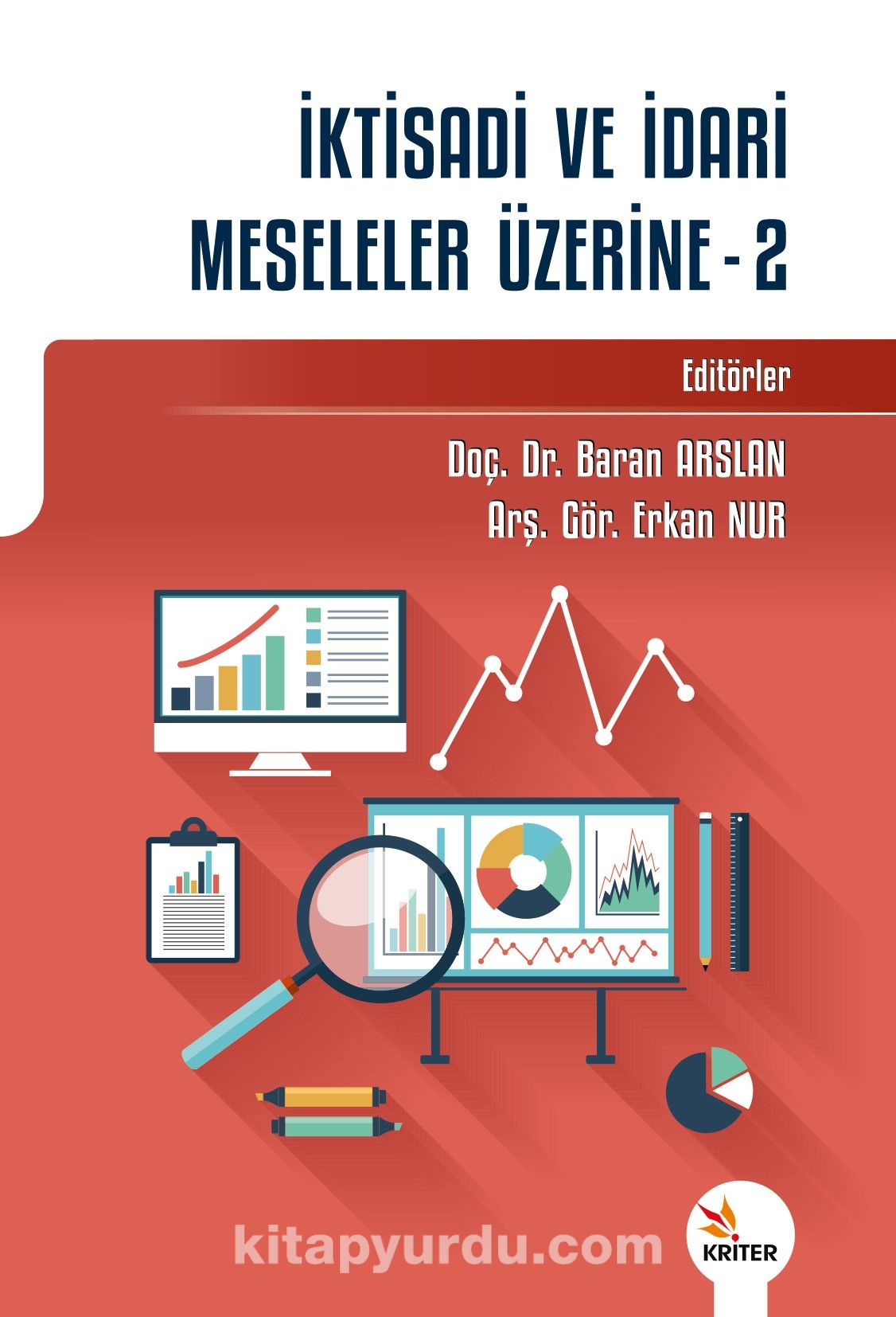 İktisadi ve İdari Meseleler Üzerine 2