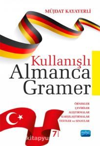 Kullanışlı Almanca Gramer &  Örnekler - Çeviriler - Alıştırmalar - Karşılaştırmalar - Testler ve Sınavlar