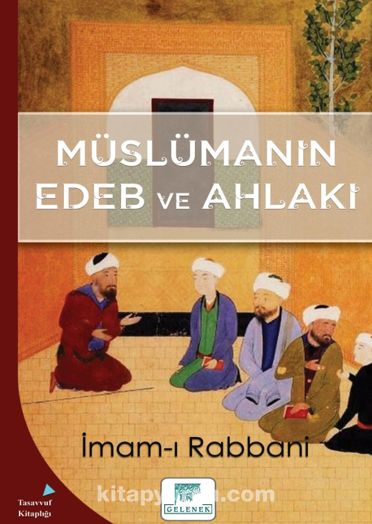 Müslümanın Edeb ve Ahlakı