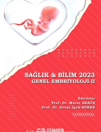 Sağlık & Bilim 2023 Genel Embriyoloji-II
