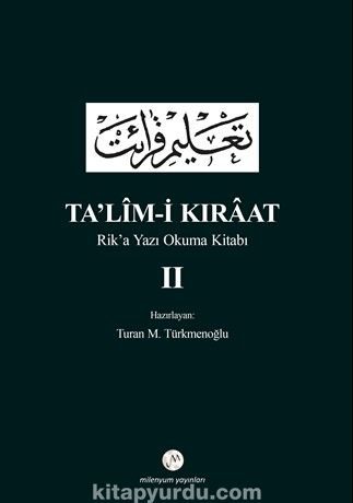 Ta'lim-i Kıraat 2 & Rik’a Yazı Okuma Kitabı