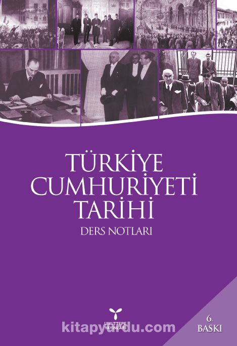 Türkiye Cumhuriyeti Tarihi Ders Notları