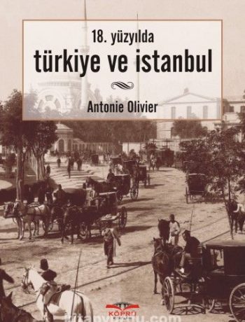 18. Yüzyılda Türkiye ve İstanbul