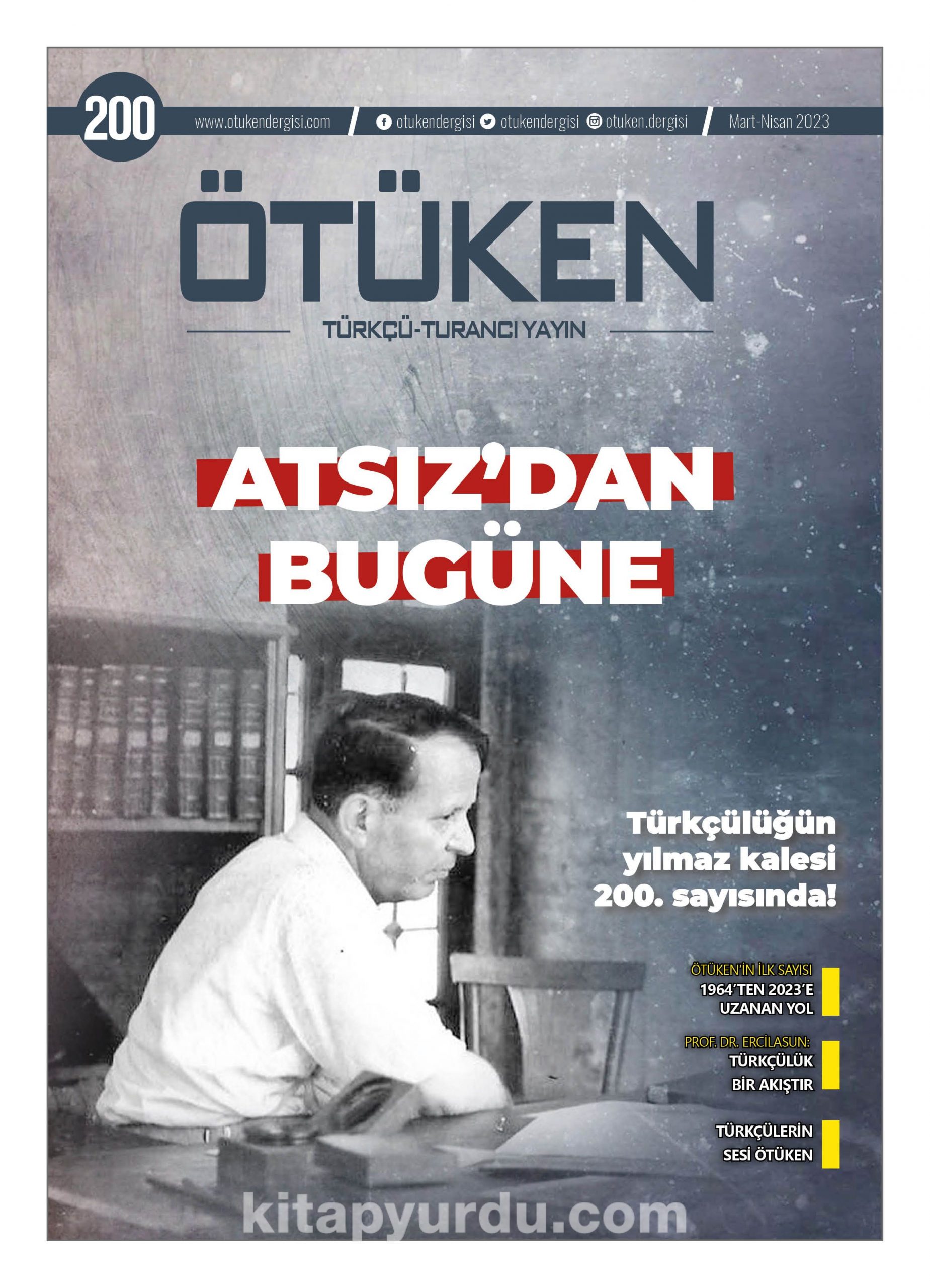 Ötüken Dergisi Sayı:200 Mart-Nisan 2023