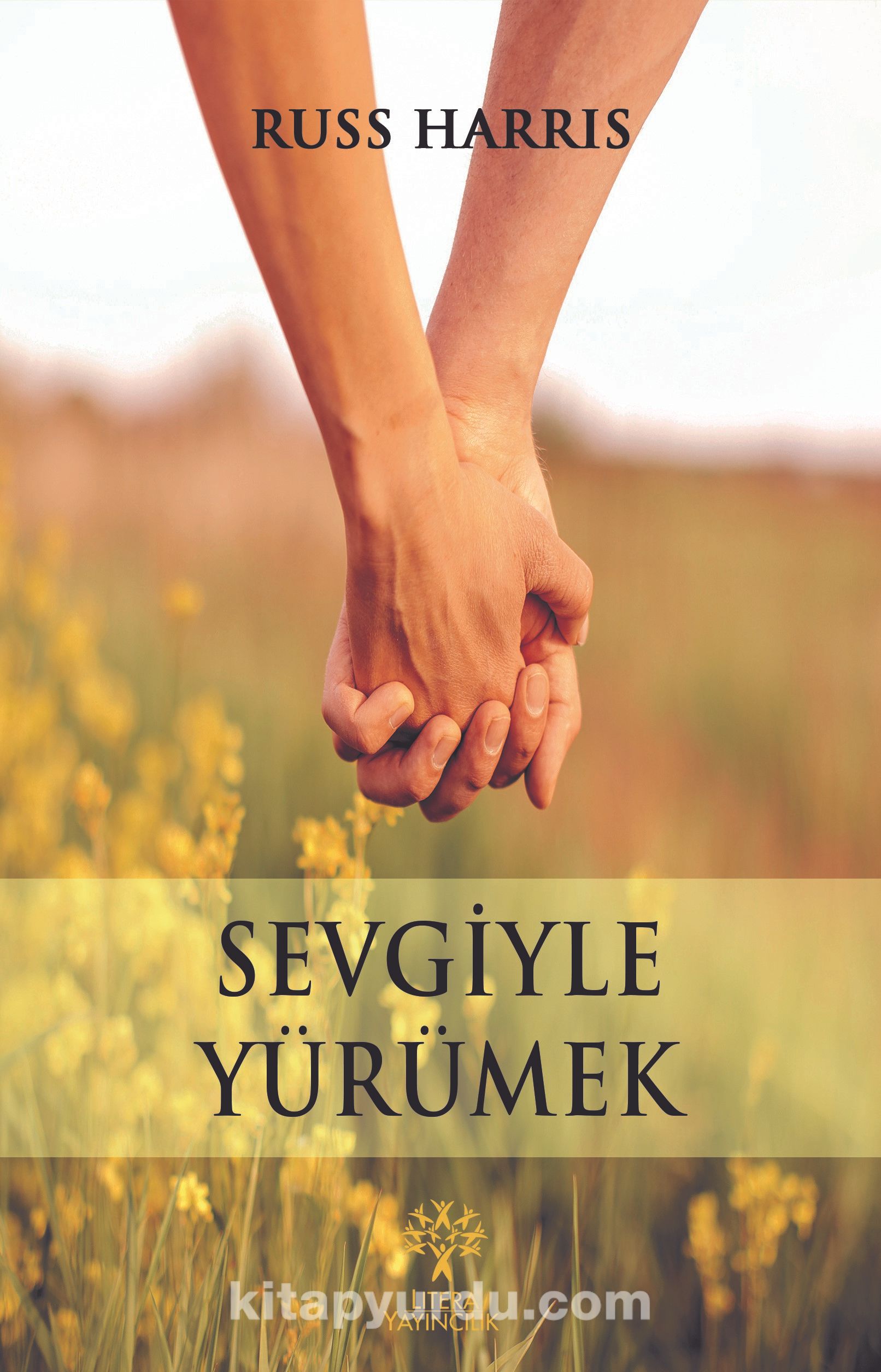 Sevgiyle Yürümek