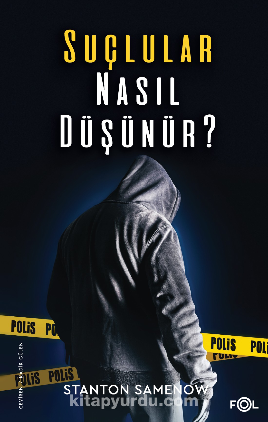 Suçlular Nasıl Düşünür?