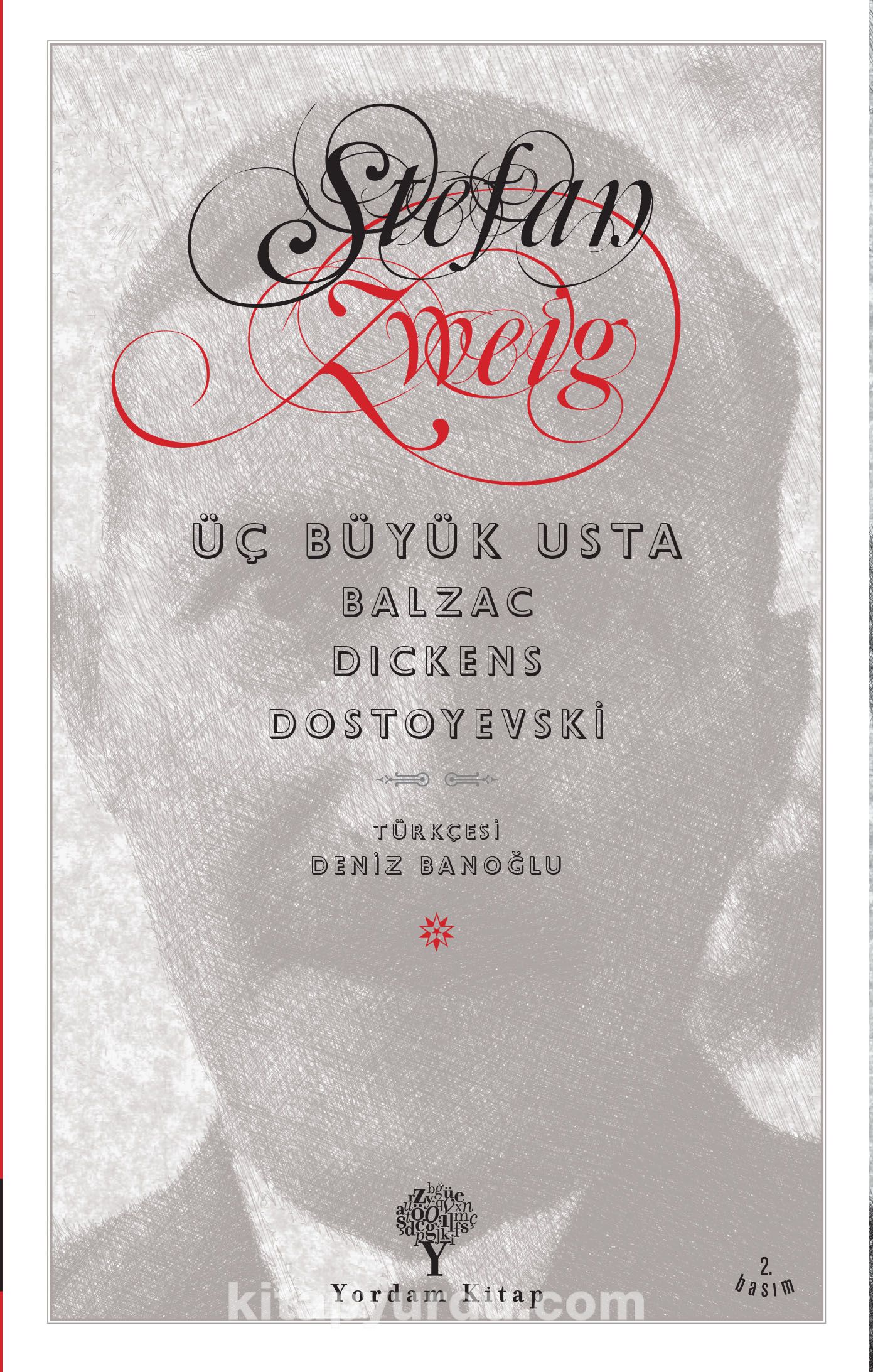 Üç Büyük Usta & Balzac, Dickens, Dostoyevski