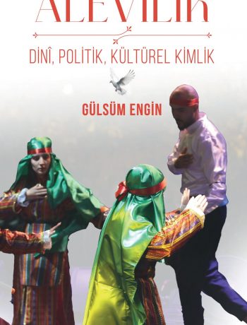 Alevilik & Dini, Politik, Kültürel Kimlik