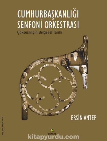 Cumhurbaşkanlığı Senfoni & Orkestrası Çoksesliliğin Belgesel Tarihi