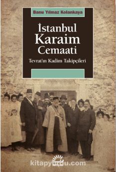 İstanbul Karaim Cemaati & Tevrat’ın Kadim Takipçileri
