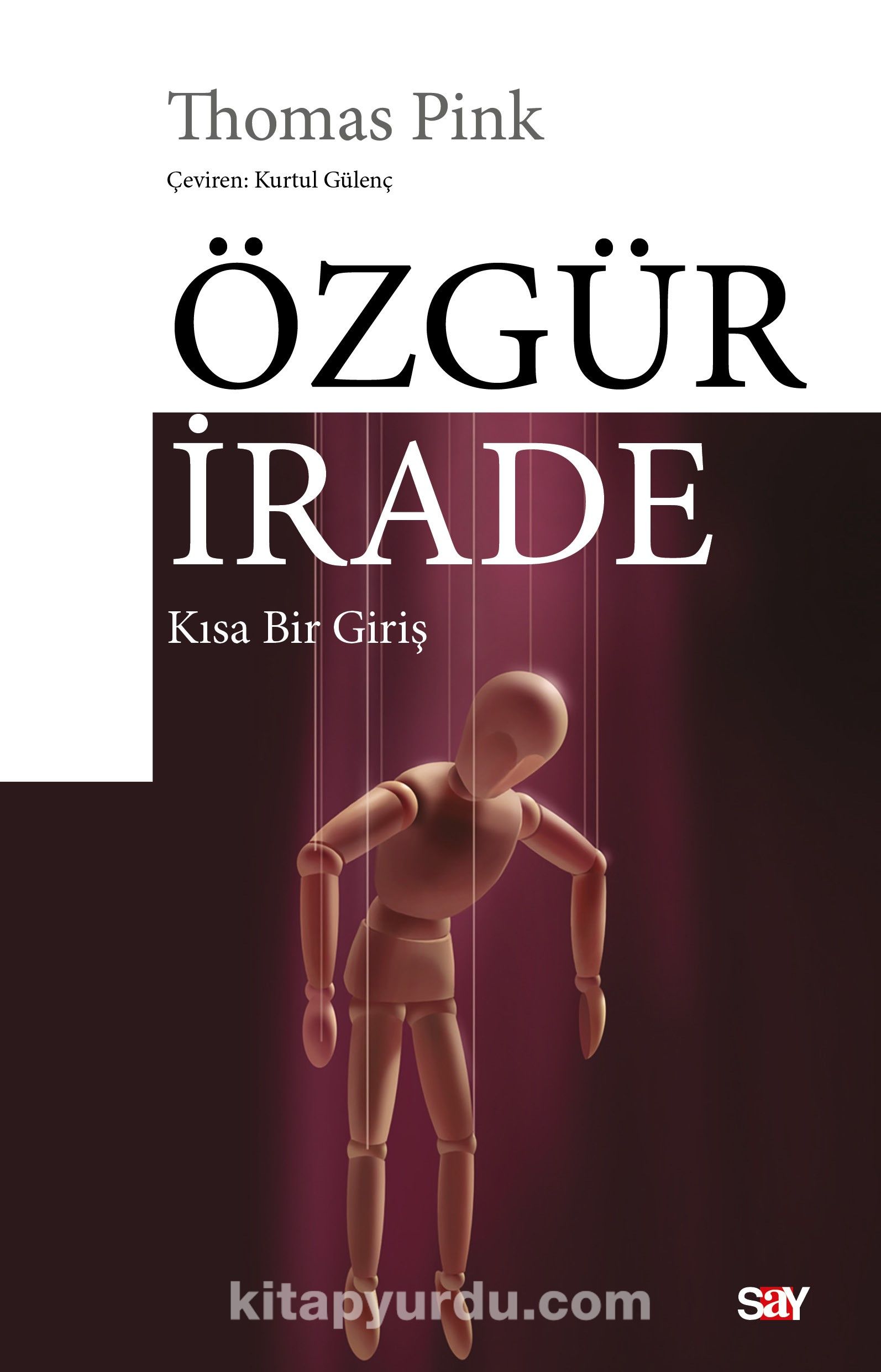 Özgür İrade & Kısa Bir Giriş