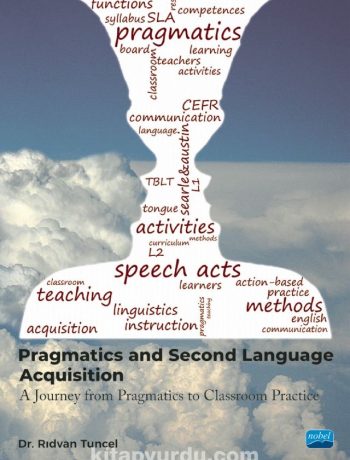 Pragmatics And Second Language Acquisition & A Journey from Philosophy to Classroom Practice