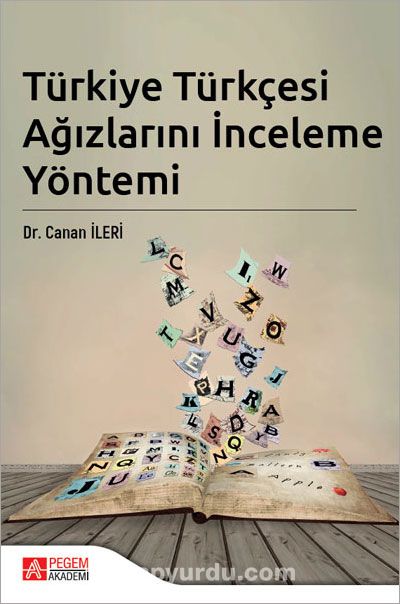 Türkiye Türkçesi Ağızlarını İnceleme Yöntemi