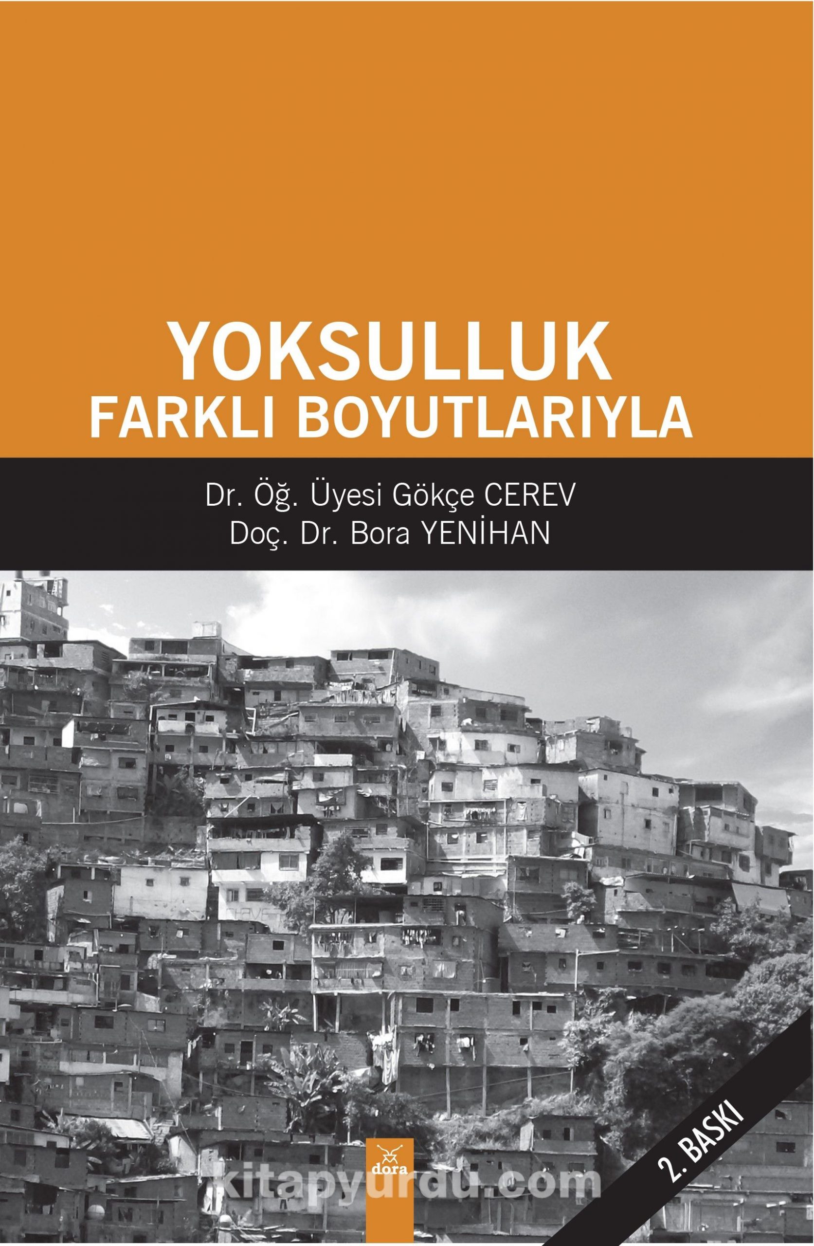 Yoksulluk & Farklı Boyutlarıyla